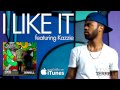 Devvon Terrell I Like It featuring Kazzie 