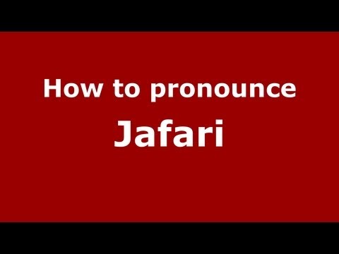 How to Pronounce Jafari - PronounceNames.com
