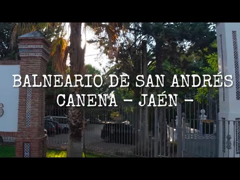 Balneario de San Andrés (Canena, Jaén)