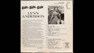 Ride, Ride, Ride, - Lynn Anderson (Album B-side)