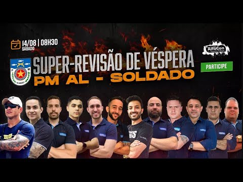 Revisão Véspera PM-AL Soldado - AlfaCon