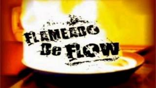 Flameado de Flow - Porta y Bazzel