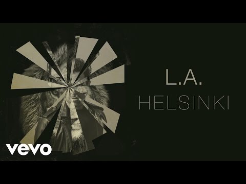 L.A. - Helsinki (Audio)
