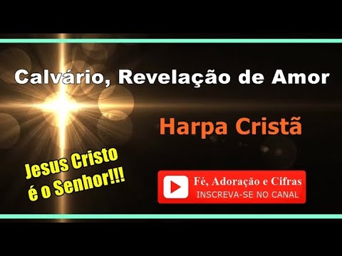 541 - Calvário, Revelação De Amor video