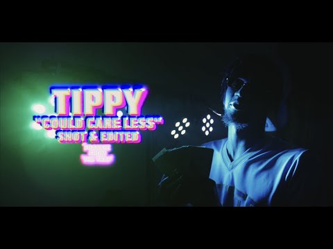 TIPPY - COULD CARE LESS (Official Music Video)