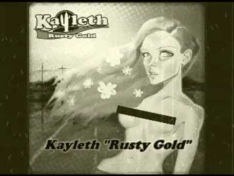 Kayleth - Rusty Gold