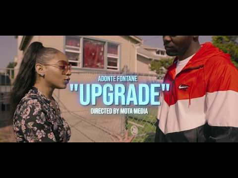 Adonte Fontane - “Upgrade" (Prod. @antbeatz559) | Dir by Mota Media