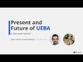 Present and Future of User Entity Behavioral Analytics in Microsoft Sentinel