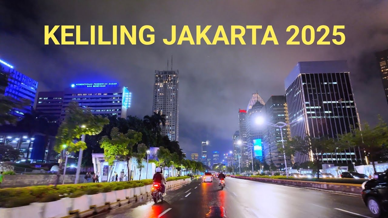 Keliling Kota Jakarta 2025 Malam Hari Saat Hujan