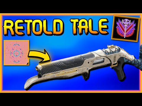 RETOLD TALE Got me to Ascendant ! Weapon Review & God Roll Guide
