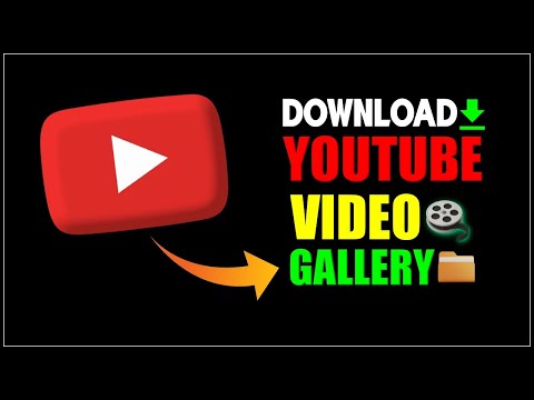 how to download youtube video in gallery  ||  how to download youtube video to gallery