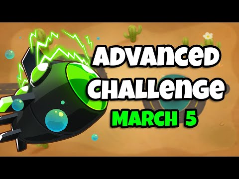 BTD6 Advanced Challenge | Not too tricky | 05.03.2023