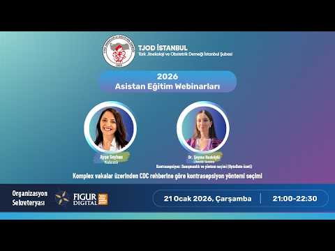 Asistan Eğitim Webinarları - 21 Ocak 2026
