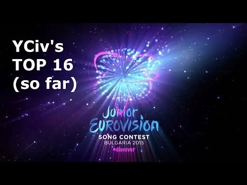 YCiv's TOP 16 (so far) - Junior Eurovision Song Contest 2015