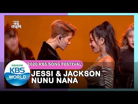Jessi & JacksonGOT7_NUNU NANA |2020 KBS Song Festival| 201218 Siaran KBS WORLD TV|