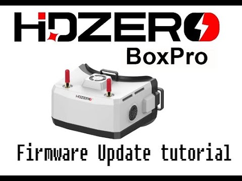 HDZero Boxpro Firmware Update Tutorial