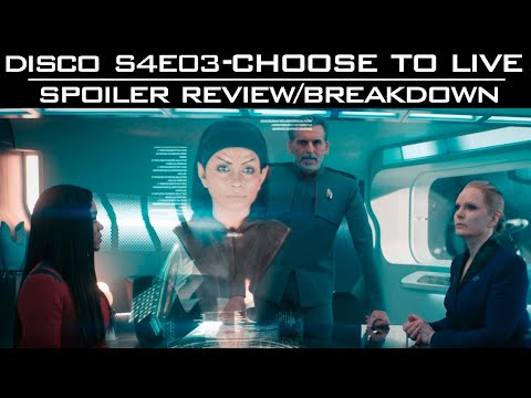 ST: Disc S4E03 - Spoiler Review/Breakdown
