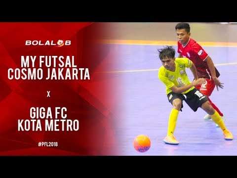 My Futsal Cosmo FC jakarta (3) vs (4) Giga FC Kota Metro - Highlights Pro Futsal League 2018
