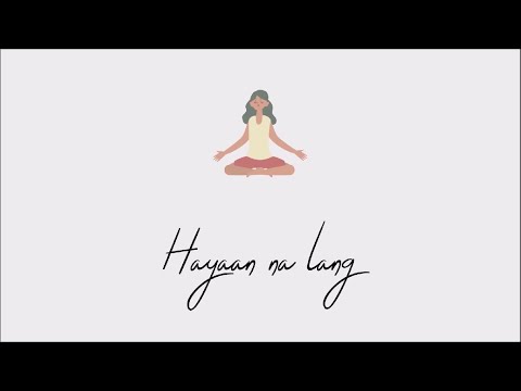 Hayaan Na Lang - Andrej Agas - Lyric Video