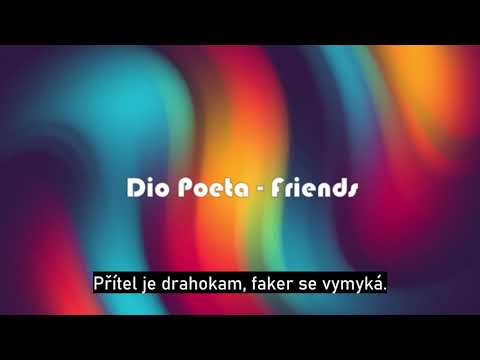 Dio Poeta - Friends (lyrics)