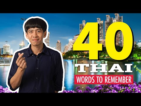 Top 40 Thai Words You Should Remember