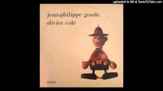 Jean-Philippe Goude & Olivier Colé - Melodie