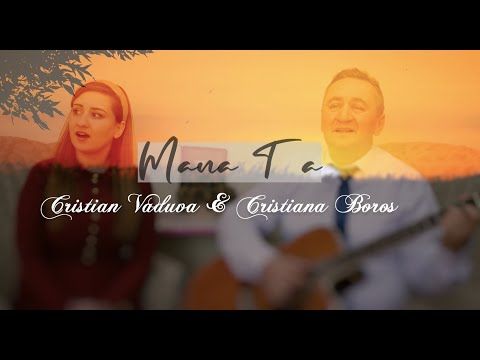 Cristian Văduva & Cristiana Boroș | Mâna Ta | 2022