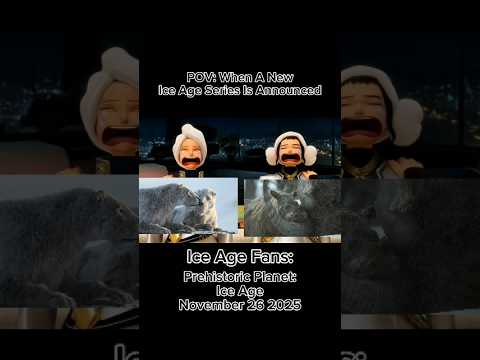#pov "When A New Ice Age Series Is Announced" #kpopdemonhunters #prehistoricplanet #fyp