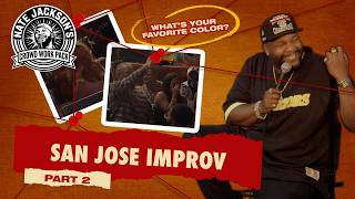Nate Jackson Crowd Work Pack San Jose Improv: Part 2