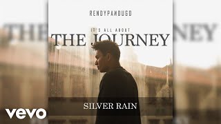 Rendy Pandugo - Silver Rain Rendy Pandugo - Silver Rain