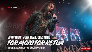 Download lagu TOR MONITOR KETUA | ORANG BARU LEBE GACOR VERSI ROCK METAL • ECKO SHOW, JUAN REZA, CHESYLINO mp3