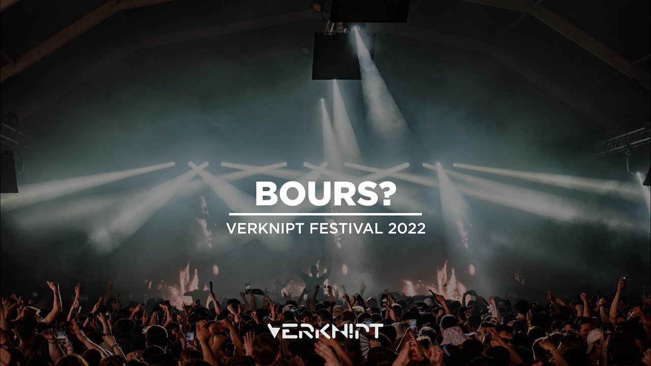 Bours? - Verknipt Festival 2022