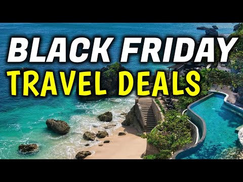 Top 12 Black Friday & Cyber Monday Travel Deals of 2023