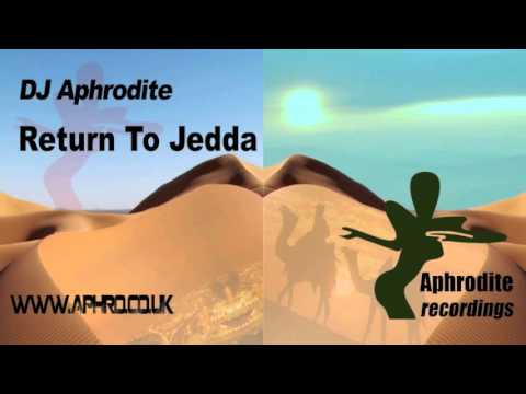 DJ Aphrodite - Return To Jedda