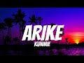 Kunmie - Arike (Lyrics)