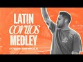 Latin Coritos Medley Joseph Espinoza