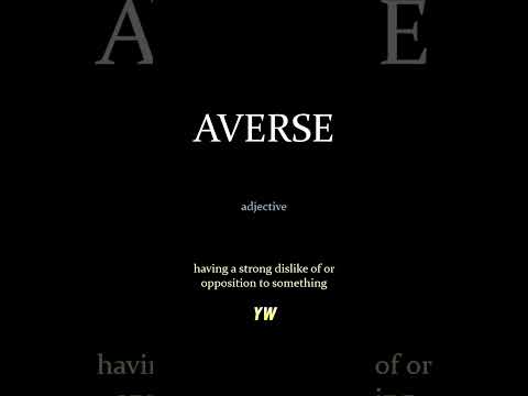 Averse #How to pronounce and meaning of the word #learnenglish #vocab #vocabulary #english learn