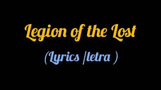 Legion of the Lost- Grave Digger (lyrics/letra)