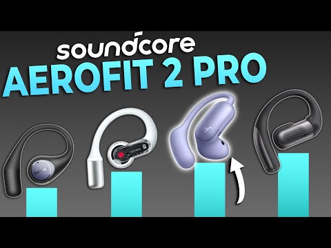 FIRST HYBRID EARBUD! soundcore AeroFit 2 Pro (RANKED)