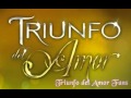 Triunfo del Amor - Tema Oficial - A partir de Hoy ...