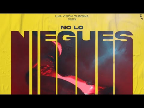 Kevvo X Jay Wheeler - No Lo Niegues ( Letra/Lyrics )