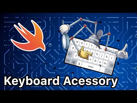 Swift Keyboard Accessory View Tutorial