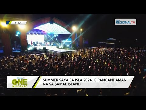 One Mindanao: Summer Saya sa Isla 2024, gipangandaman na sa Samal Island