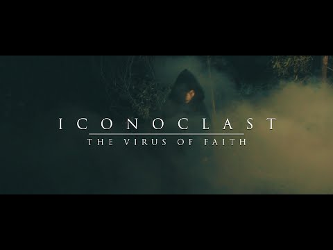 ICONOCLAST - The Virus of Faith [Official Music Video] (NEW SONG 2016)