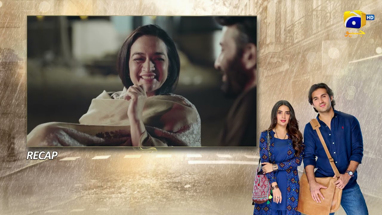 Recap Pehli Barish Episode 24 - 3rd May 2026 - HAR PAL GEO