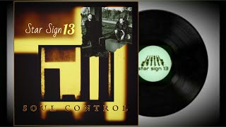 Star Sign 13 - Soul Control video