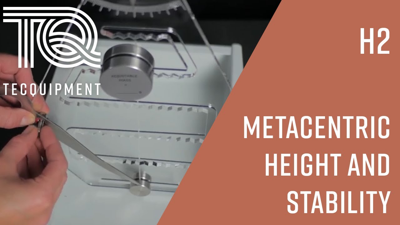 Metacentric Height & Stability Experiment H2 - Fluid Mechanics - TecQuipment