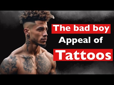 Why Women Love Tattoos on Men:Deep Analysis