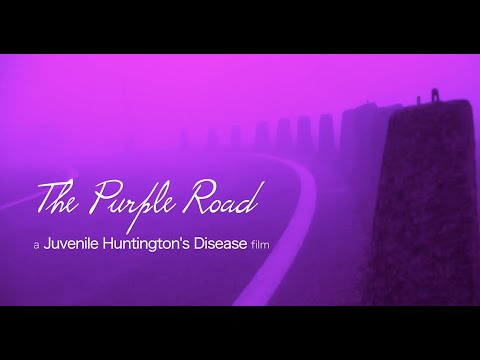 The Purple Road - Juvenile Huntington's Disease Documentary