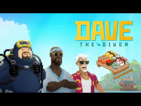 Diving for Sushi...Dave the Diver...Episode 1...